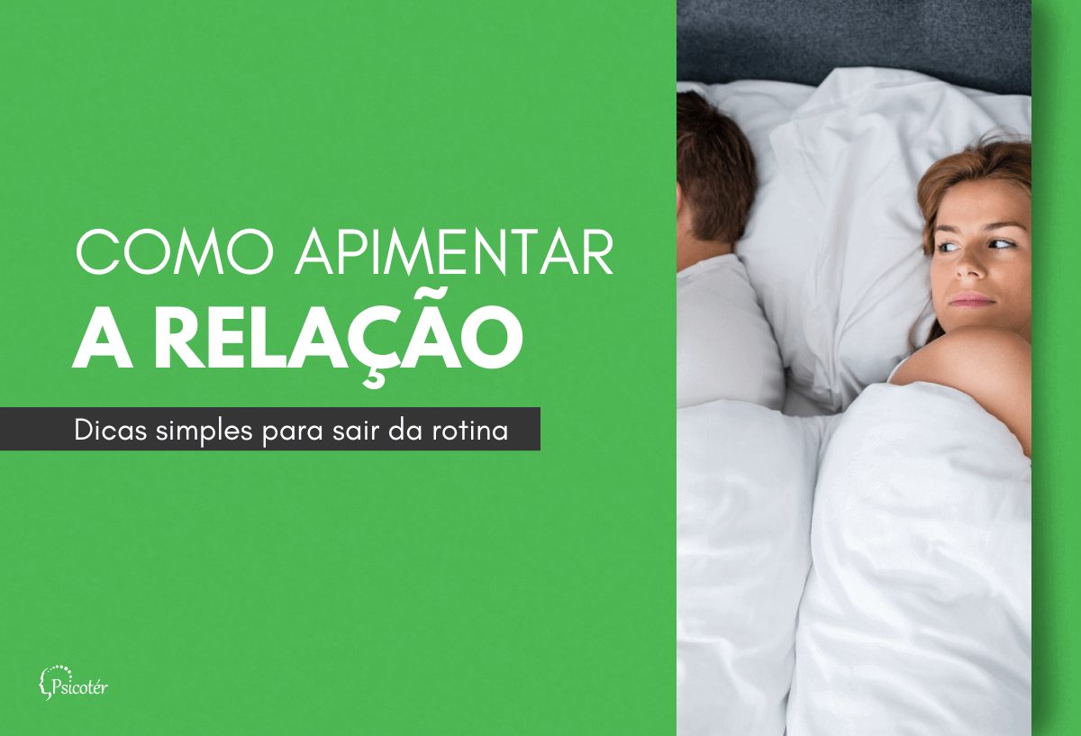 Como Apimentar a Relação? 10 Dicas simples para sair da rotina